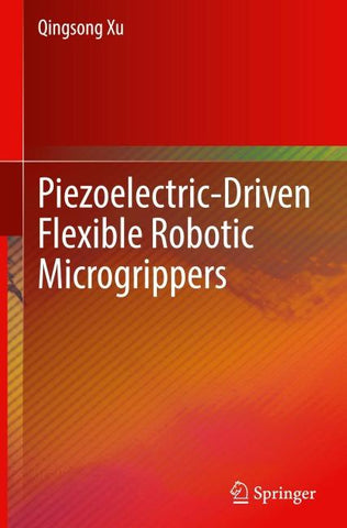 Piezoelectric-Driven Flexible Robotic Microgrippers