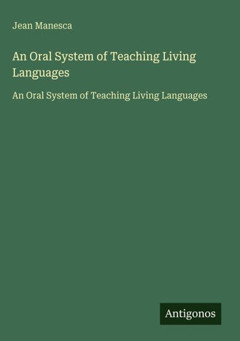 An Oral System of Teaching Living Languages