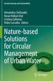 Nature-based Solutions for Circular Management of Urban Water