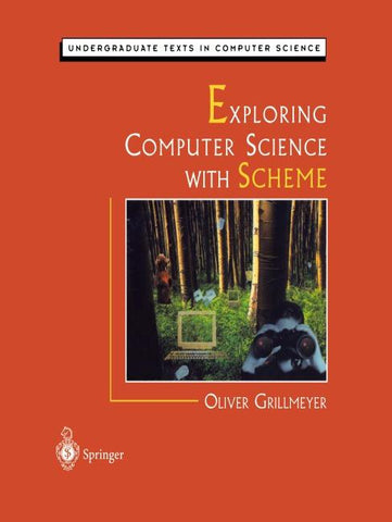 Exploring Computer Science with Scheme