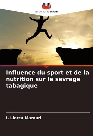 Influence du sport et de la nutrition sur le sevrage tabagique