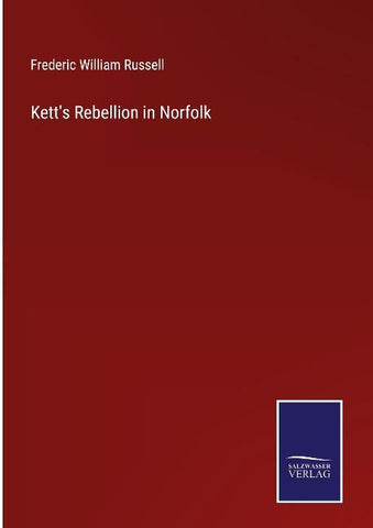 Kett's Rebellion in Norfolk
