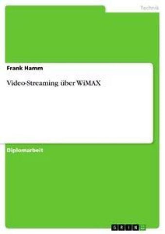 Video-Streaming über WiMAX