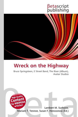 Wreck on the Highway