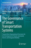 The Governance of Smart Transportation Systems