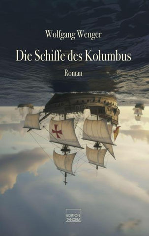 Die Schiffe des Kolumbus