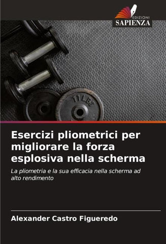 Esercizi pliometrici per migliorare la forza esplosiva nella scherma