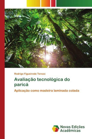 Avaliação tecnológica do paricá