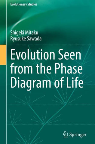 Evolution Seen from the Phase Diagram of Life