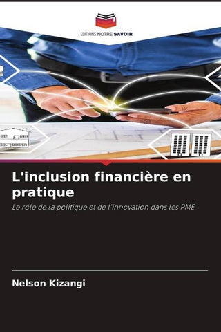L'inclusion financière en pratique
