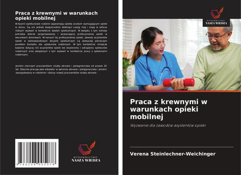 Praca z krewnymi w warunkach opieki mobilnej