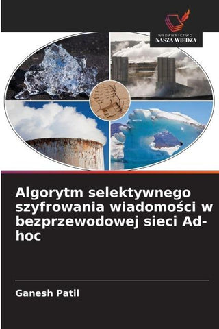 Algorytm selektywnego szyfrowania wiadomo¿ci w bezprzewodowej sieci Ad-hoc