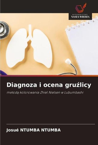 Diagnoza i ocena gru¿licy