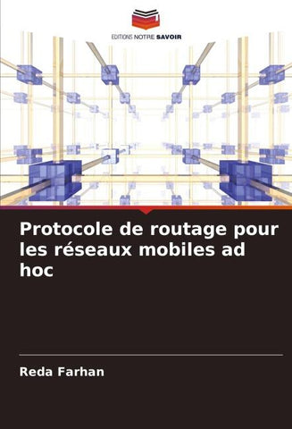 Protocole de routage pour les réseaux mobiles ad hoc