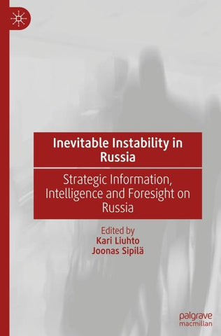 Inevitable Instability in Russia