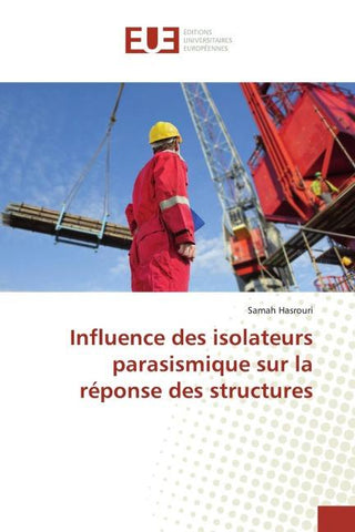 Influence des isolateurs parasismique sur la réponse des structures