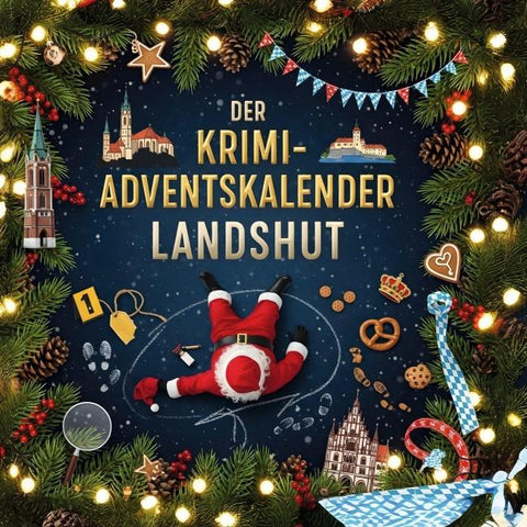 Der Krimi-Adventskalender Landshut