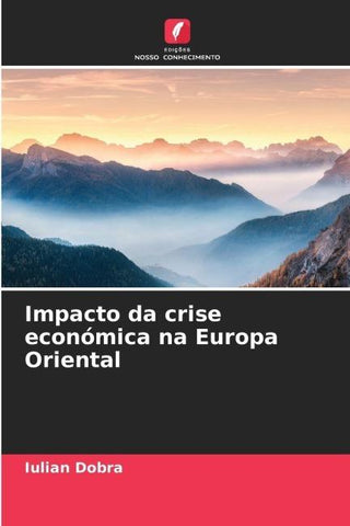 Impacto da crise económica na Europa Oriental