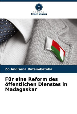 Für eine Reform des öffentlichen Dienstes in Madagaskar