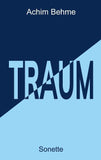 TRAUM - Sonette