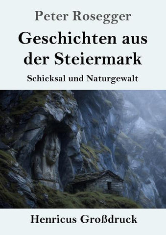 Geschichten aus der Steiermark (Großdruck)