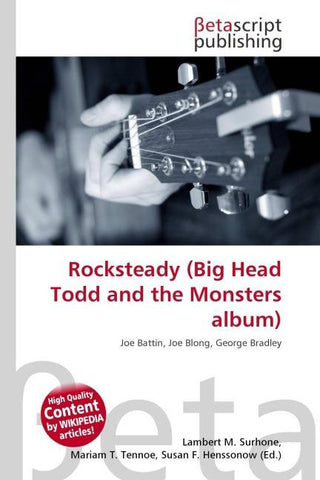Rocksteady (Big Head Todd and the Monsters album)
