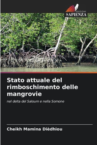 Stato attuale del rimboschimento delle mangrovie