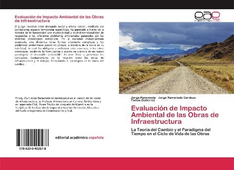 Evaluación de Impacto Ambiental de las Obras de Infraestructura