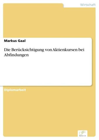 Die Berücksichtigung von Aktienkursen bei Abfindungen