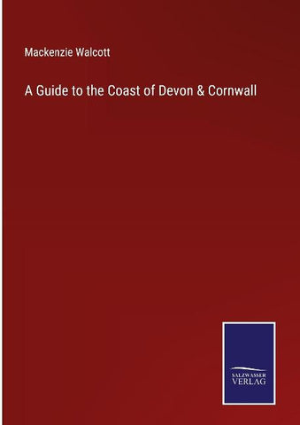 A Guide to the Coast of Devon & Cornwall