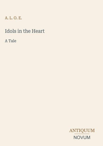 Idols in the Heart
