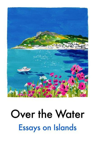 Over the Water