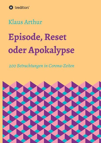 Episode, Reset oder Apokalypse
