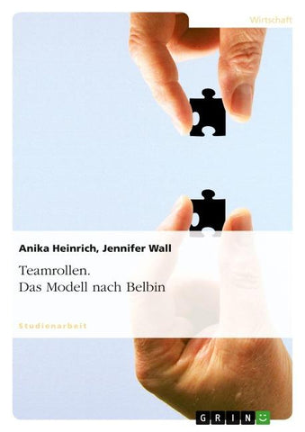 Teamrollen. Das Modell nach Belbin