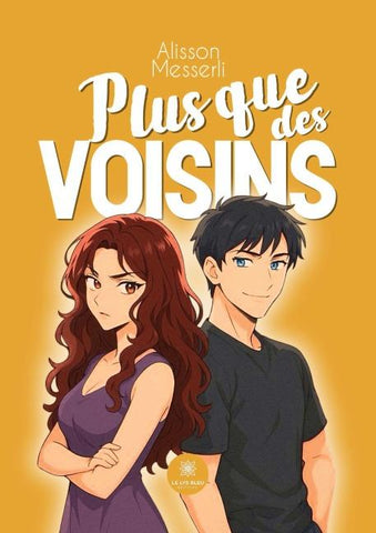 Plus que des voisins