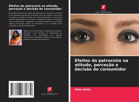 Efeitos do patrocínio na atitude, perceção e decisão do consumidor
