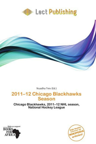 2011-12 Chicago Blackhawks Season