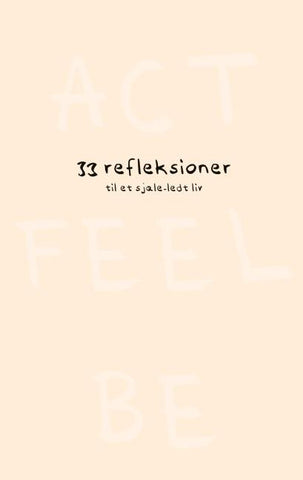 Act Feel Be