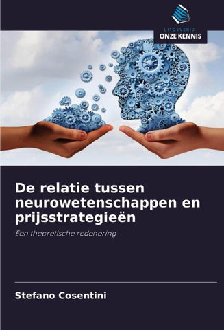 De relatie tussen neurowetenschappen en prijsstrategieën