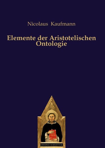 Elemente der Aristotelischen Ontologie
