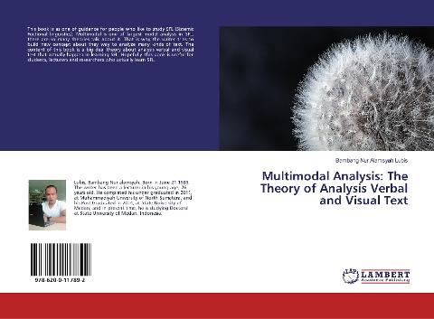 Multimodal Analysis: The Theory of Analysis Verbal and Visual Text
