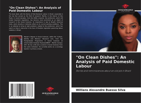 "On Clean Dishes": An Analysis of Paid Domestic Labour