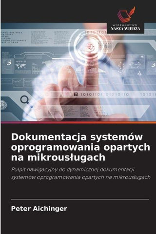 Dokumentacja systemów oprogramowania opartych na mikrous¿ugach