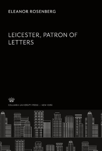 Leicester Patron of Letters