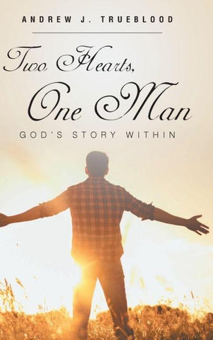 Two Hearts, One Man