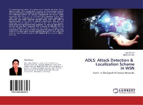 ADLS: Attack Detection & Localization Scheme in WSN