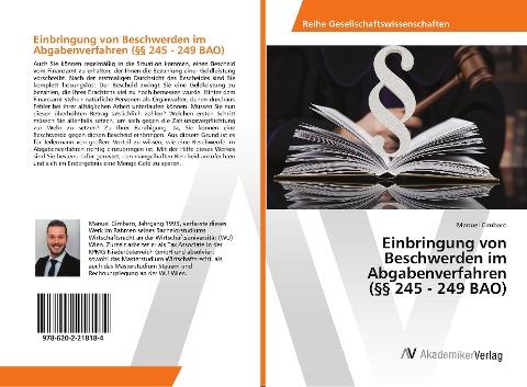 Einbringung von Beschwerden im Abgabenverfahren (§§ 245 - 249 BAO)