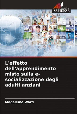 L'effetto dell'apprendimento misto sulla e-socializzazione degli adulti anziani