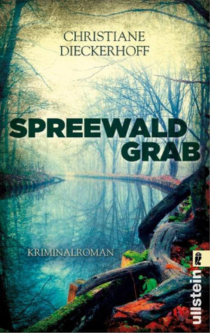 Spreewaldgrab (Ein-Fall-für-Klaudia-Wagner 1)