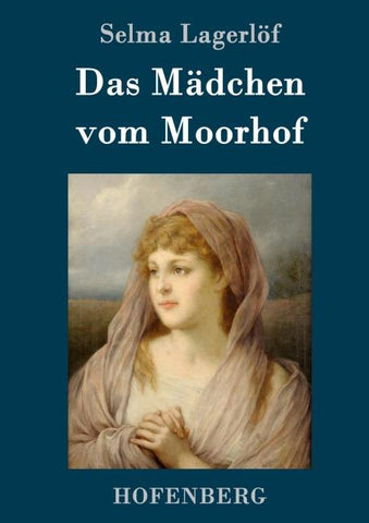 Das Mädchen vom Moorhof